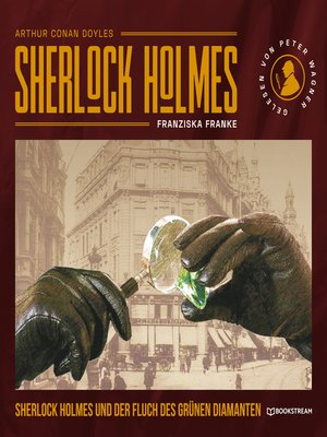 cover image of Sherlock Holmes und der Fluch des grünen Diamanten